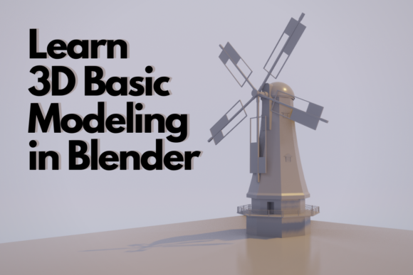 Learn 3D Basic Modeling in Blender
